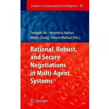 Rational, Robust, and Secure Negotiations in Multi-Agent Systems
