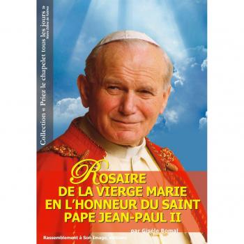 Rosaire de la Vierge Marie en l'honneur du saint Pape Jean Paul II