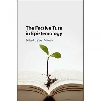 The Factive Turn in Epistemology