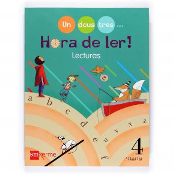 Lecturas. Hora de ler! Un, dous, tres... 4 Primaria (Tapa blanda).