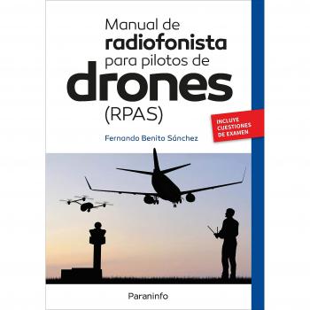 MANUAL DE RADIOFONISTA PARA PILOTOS DE DRONES (RPAS)