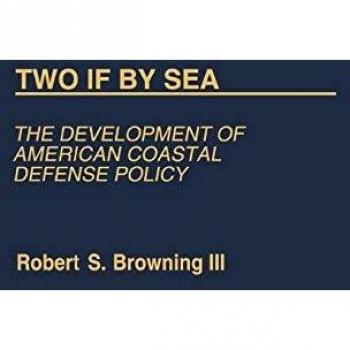 Two If by Sea,  CONTRIBUTIONS IN MILITARY STUDIES