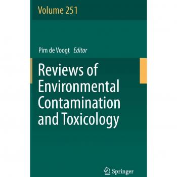 Reviews of Environmental Contamination and Toxicology Volume 251