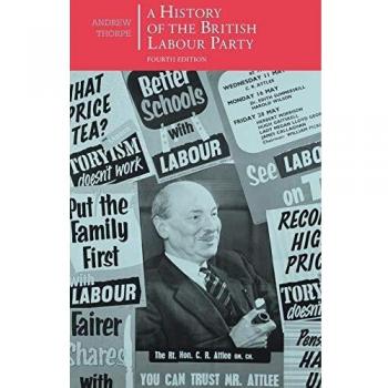 A History of the British Labour Party