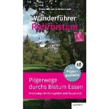 Hollmann, Nikola: Wanderführer Ruhrbistum