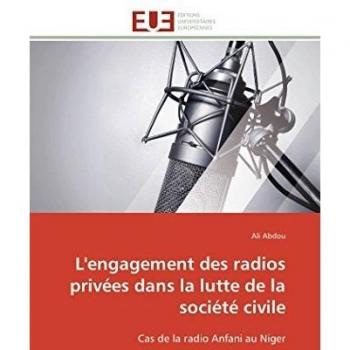 L'engagement des radios privées dans la lutte de la société civile: Cas de la radio Anfani au Niger