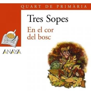 Blíster 'En el cor del bosc' 4º Primaria (C. Valenciana).