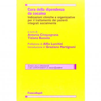 Cura della dipendenza da cocaina. Indicazioni cliniche e organizzative per il trattamento dei pazienti integrati socialmente