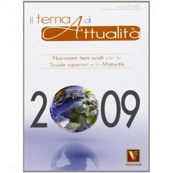 Il tema di attualità 2009