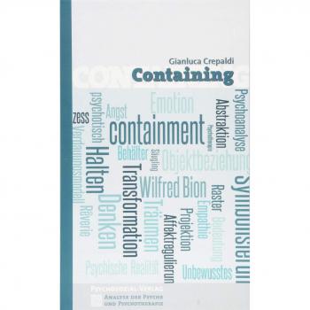 Containing (Analyse der Psyche und Psychotherapie)
