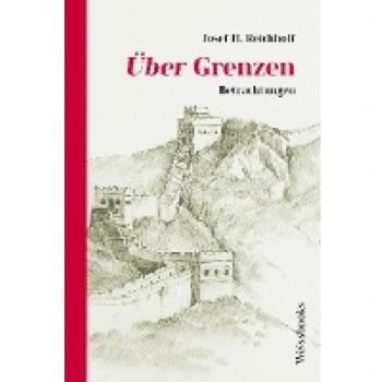 Über Grenzen: Betrachtungen