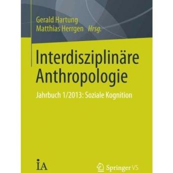 Interdisziplinäre Anthropologie