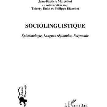 Sociolinguistique: Epistémologie, Langues régionales, Polynomie