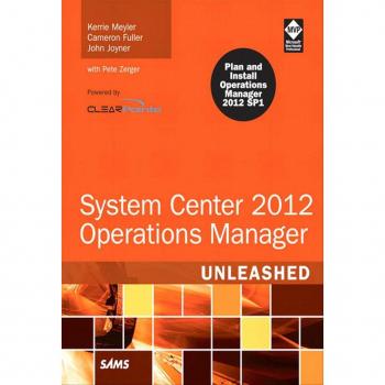 Vitalsource Technologies, Inc. SYSTEM CENTER 2012 OPERATIONS MANAGER UNLEASHED