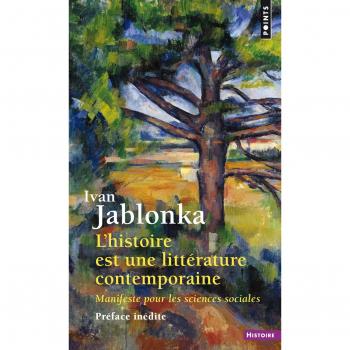 L'Histoire est une littérature contemporaine. Manifeste pour les sciences sociales