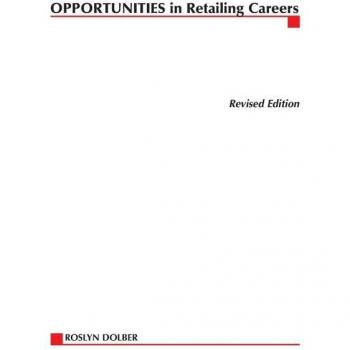 Opportunities in Retailing Careers by Roslyn Dolber
