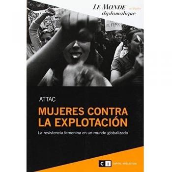 MUJERES CONTRA LA EXPLOTACION