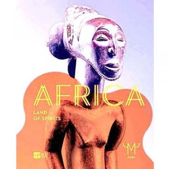 Africa: Land of Spirits.