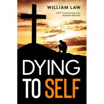Law, William: Dying to Self