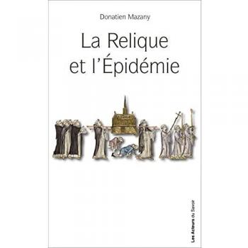 La Relique et l'Epidémie