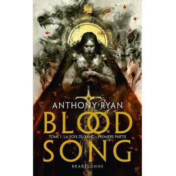 Blood Song, T1 : La Voix du sang