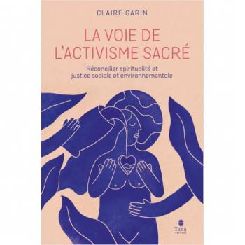 La Voie de l'activisme sacré