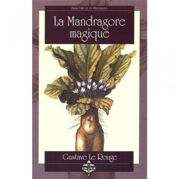 La mandragore magique