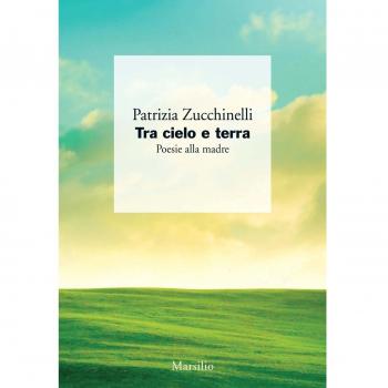 Tra cielo e terra. Poesie alla madre
