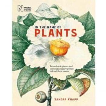 In the Name of Plants by Sandra Knapp