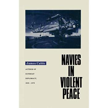 Navies in Violent Peace