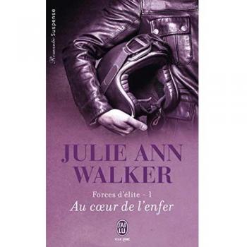 Force d'élite, Tome 1 : Au coeur de l'enfer