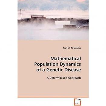Mathematical Population Dynamics of a Genetic Disease