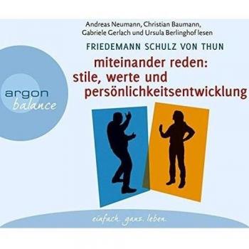 Miteinander reden Teil 2: Stile, Werte und Persönlichkeitsentwicklung: Differentielle Psychologie der Kommunikation
