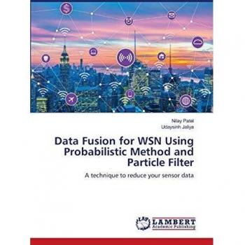 Data Fusion for WSN Using Probabilistic Method and Particle Filter