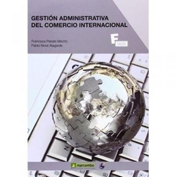 GESTIÓN ADMINISTRATIVA DEL COMERCIO INTERNACIONAL