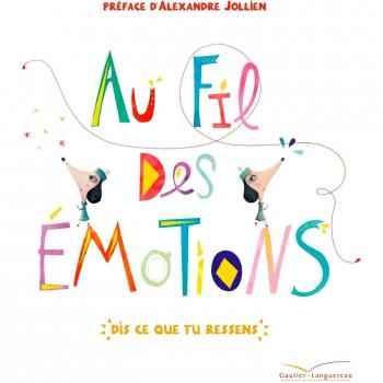 Au fil des émotions