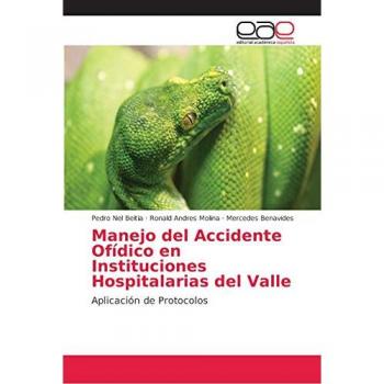 Beitia, Pedro Nel: Manejo del Accidente Ofídico en Instituciones Hospitalarias del Valle