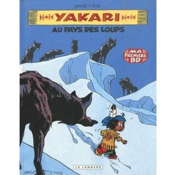 Yakari Au pays des loups