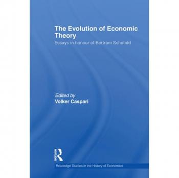 The Evolution of Economic Theory