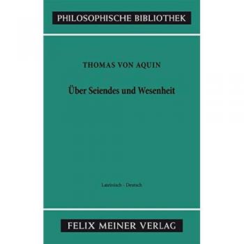 Über Seiendes und Wesenheit. De Ente et Essentia