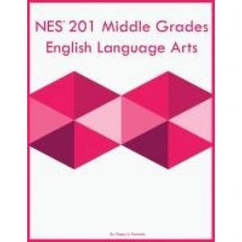 NES 201 Middle Grades English Language Arts