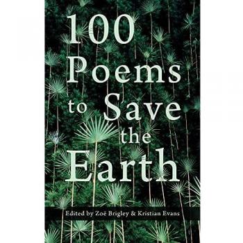 100 Poems to Save the Earth