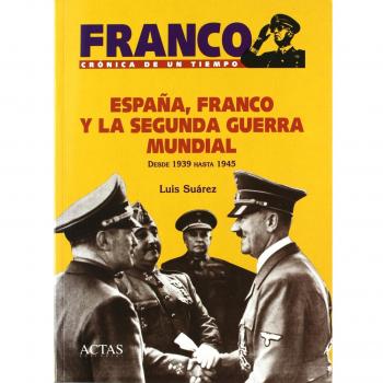 España, Franco y la Segunda Guerra Mundial