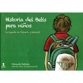 HISTORIA DEL BETIS PARA NIÑOS