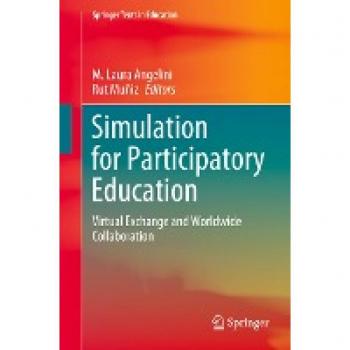 Simulation for Participatory Education: Virtual Exchange and Worldwide Collaboration (Springer Texts in Education)