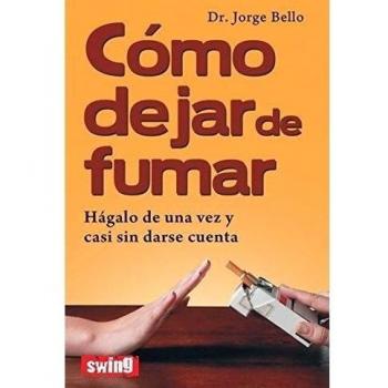 Cómo dejar de fumar: Hágalo de una vez y casi sin darse cuenta