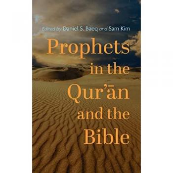 Prophets in the Qur'¿n and the Bible