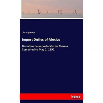 Import Duties of Mexico