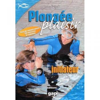Plongée Plaisir : initiateur