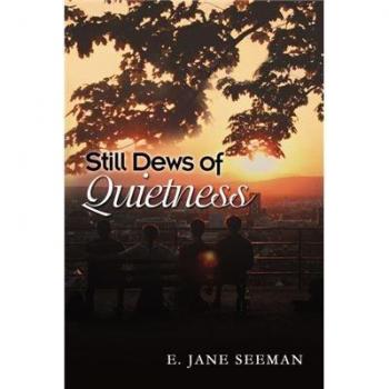 Still Dews of Quietness